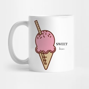 Sweet dream - ice cream Mug